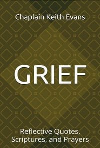 Produktbild: Grief: Reflective Quotes, Scriptures, and Prayers