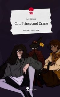Produktbild: Cat, Prince and Crane. Life is a Story - story.one
