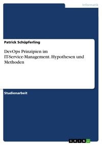 Produktbild: DevOps Prinzipien im IT-Service-Management. Hypothesen und Methoden