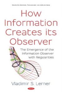 Produktbild: Lerner, V: How Information Creates its Observer?
