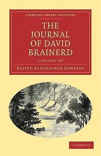 Produktbild: Brainerd, D: The Diary and Journal of David Brainerd 2 Volum