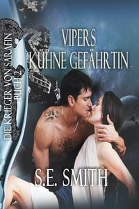 Produktbild: Vipers K&uuml;hne Gef&auml;hrtin (Die Krieger von Sarafin, #2)