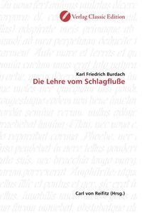 Produktbild: Burdach, K: Die Lehre vom Schlagflu&szlig;e
