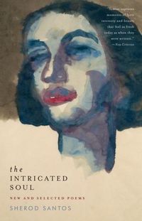 Produktbild: The Intricated Soul: New and Selected Poems