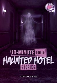 Produktbild: 10-Minute True Haunted Hotel Stories