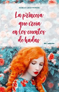 Produktbild: La princesa que cre&iacute;a en los cuentos de hadas