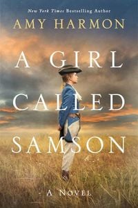 Bild vom Artikel A Girl Called Samson vom Autor Amy Harmon