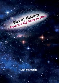 Produktbild: Bits of History - from the Big Bang to Now