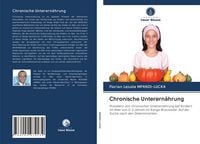Produktbild: Chronische Unterern&auml;hrung