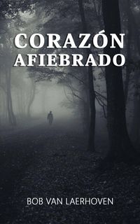 Produktbild: Coraz&oacute;n afiebrado