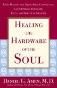 Produktbild: Healing the Hardware of the Soul
