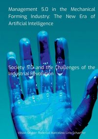 Produktbild: Management 5.0 In The Mechanical Forming Industry