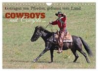 Produktbild: Getragen von Pferden, geformt vom Land - COWBOYS und Cowgirls (Wandkalender 2027 DIN A4 quer), CALVENDO Monatskalender