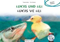 Bild vom Artikel Kolbe, T: Lukas und Lili/Kinderbuch Deutsch-Türkisch vom Autor Traute Kolbe