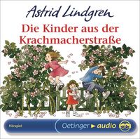 Produktbild: Die Kinder aus der Krachmacherstra&szlig;e. H&ouml;rspielklassiker