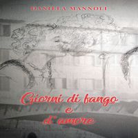 Produktbild: Giorni di fango e d'amore