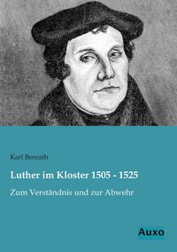 Produktbild: Luther im Kloster 1505 - 1525