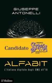 Produktbild: Alfabit. L'italiano digitale dagli SMS all'IA