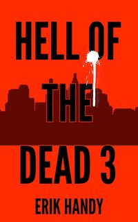 Produktbild: Hell of the Dead 3 (The Hell of the Dead Saga, #3)