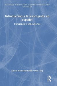 Produktbild: Introducci&oacute;n a la lexicograf&iacute;a en espa&ntilde;ol