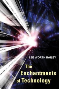 Produktbild: The Enchantments of Technology