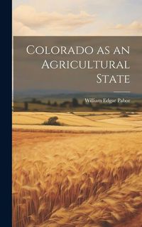 Produktbild: Colorado as an Agricultural State