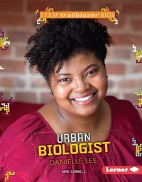Produktbild: Urban Biologist Danielle Lee