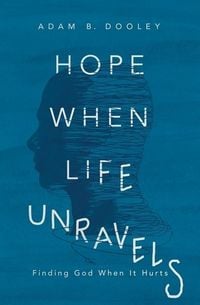 Produktbild: Hope When Life Unravels