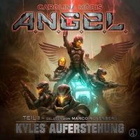 Produktbild: A.N.G.E.L. - Kyles Auferstehung