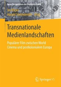 Produktbild: Transnationale Medienlandschaften