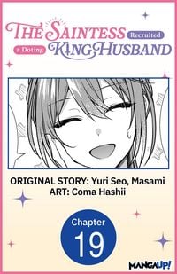 Produktbild: The Saintess Recruited a Doting King Husband #019