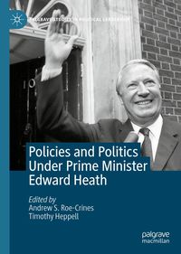 Produktbild: Policies and Politics Under Prime Minister Edward Heath