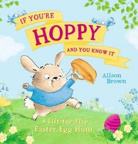 Produktbild: If You're Hoppy and You Know It (a Lift-The-Flap Book)