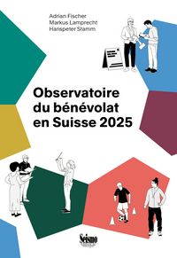Produktbild: Observatoire du b&eacute;n&eacute;volat en Suisse 2025
