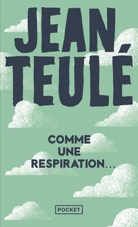 Produktbild: Teul&eacute;, J: Comme une respiration...