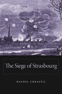 Produktbild: Chrastil, R: Siege of Strasbourg