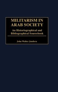 Produktbild: Militarism in Arab Society