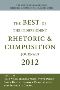 Produktbild: Best of the Independent Journals in Rhetoric and Composition 2012, The