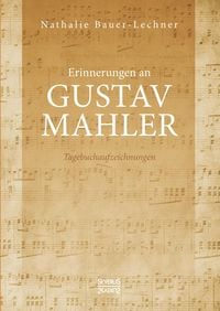 Produktbild: Erinnerungen an Gustav Mahler