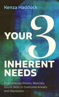 Produktbild: Your Three Inherent Needs