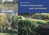Bild vom Artikel 10 kleine Naturparadiese rund um Münster vom Autor Helga Kretzschmar