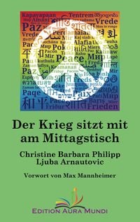 Bild vom Artikel Der Krieg sitzt mit am Mittagstisch vom Autor Christine Barbara Philipp
