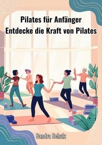Produktbild: Pilates f&uuml;r Anf&auml;nger