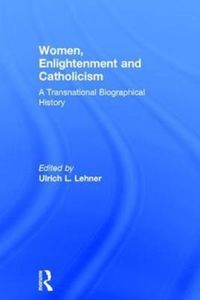 Produktbild: Women, Enlightenment and Catholicism