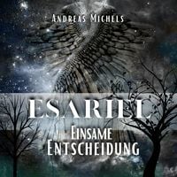 Produktbild: Esariel - Einsame Entscheidung