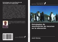 Produktbild: Estrategias de movilizaci&oacute;n de recursos en la educaci&oacute;n