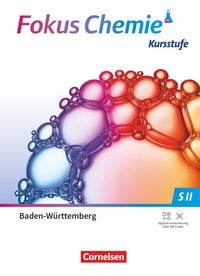 Produktbild: Fokus Chemie - Sekundarstufe II - Baden-W&uuml;rttemberg 2023 - Kursstufe