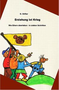 Produktbild: Erziehung ist Krieg