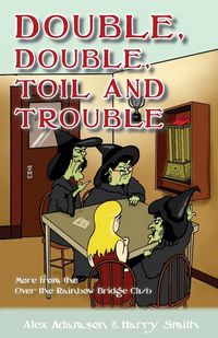 Produktbild: Double, Double, Toil and Trouble