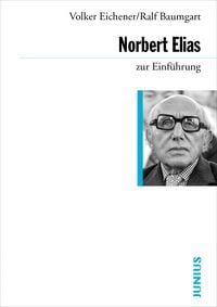 Produktbild: Norbert Elias zur Einf&uuml;hrung